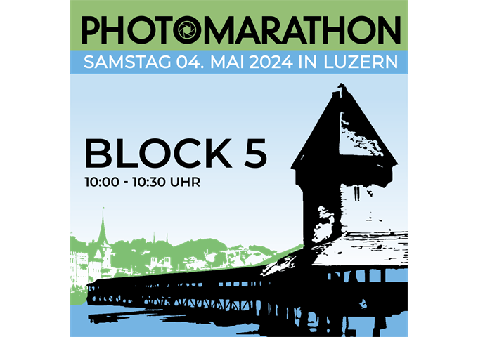 Photomarathon Block 5 (10:00-10:30 Uhr) 04. Mai 2024